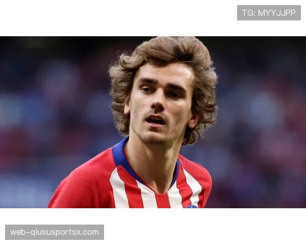 巴尔韦德与格里兹曼：战术适配性差异如何影响角色定位？