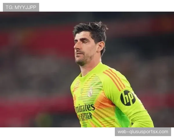 库尔图瓦转会皇马后的逆袭转折解析